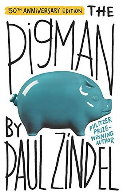 The Pig Man by Paul Zindel