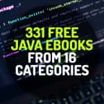 331 Free JAVA Ebooks Covering 16 Different Categories
