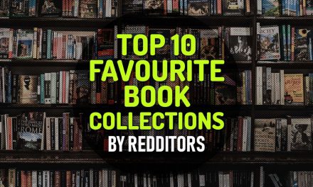 Top 10 Favourite Book Collections: A Reading List Treasure for Those Who Are Searching What to Read Next – Part 1