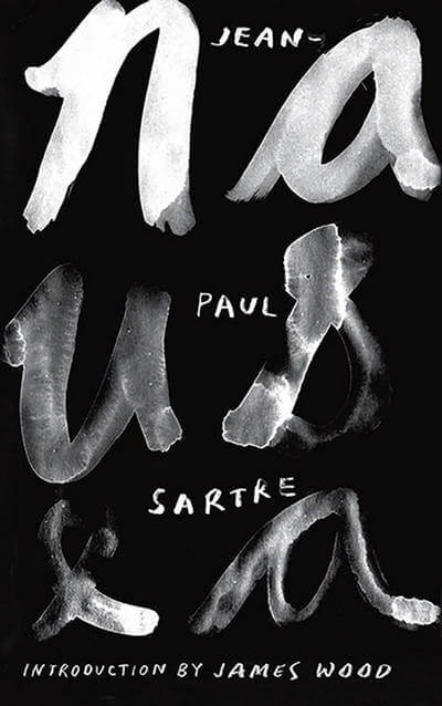 Nausea by Jean Paul Sartre