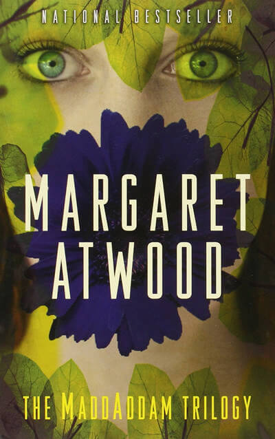 Maddadam Series by Margaret Atwood