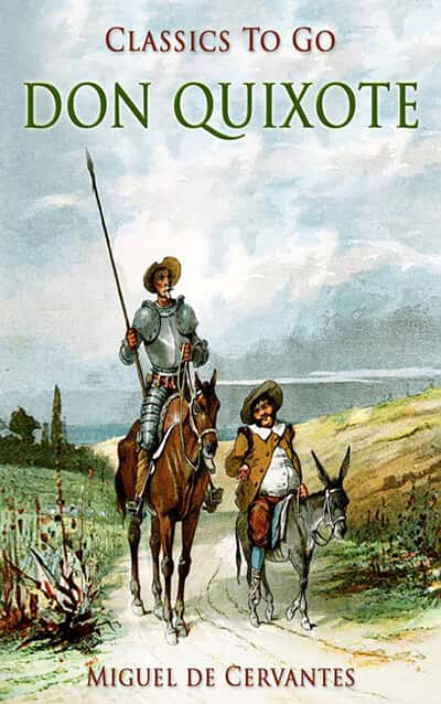 Don Quixote by Miguel de Cervantes