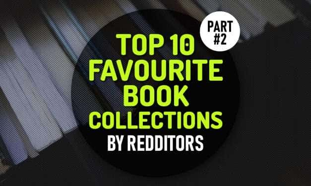 Top 10 Favourite Book Collections: A Reading List Treasure for Those Who Are Searching What to Read Next – Part 2