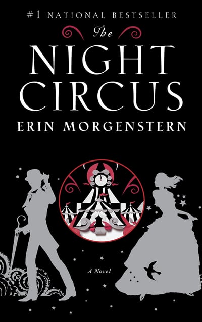 The Night Circus by Erin Morgenstern