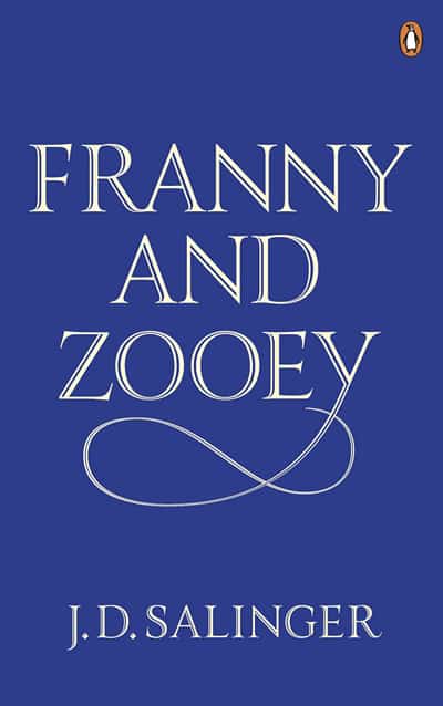 Franny and Zooey by JD Salinger