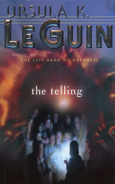 The Telling by Ursula Le Guin