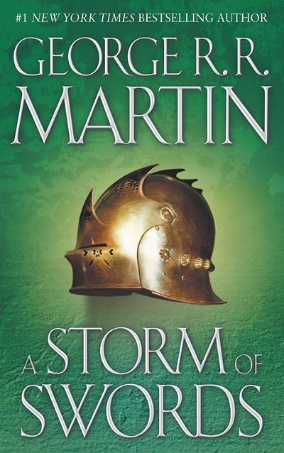 A Storm of Swords by George R R Martin