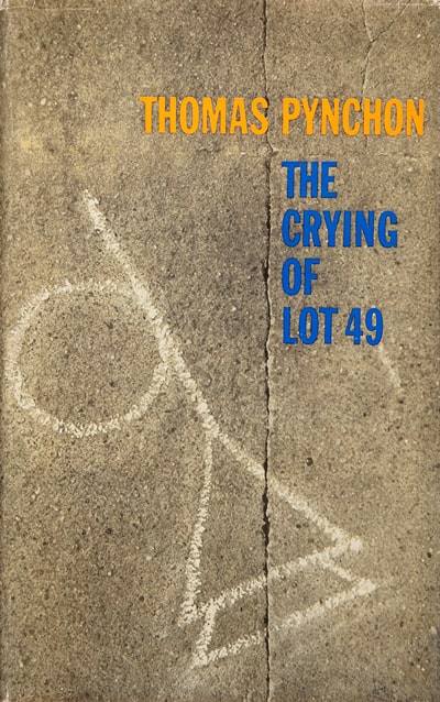 The Crying of Lot 49 by Pynchon