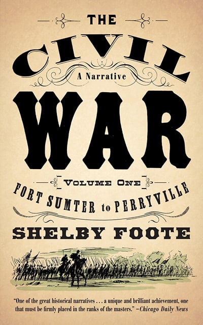 Civil War Volumes 1-3 by Shelby Foote