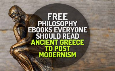 Free Philosophy eBooks Everyone Should Read – From Ancient Greece to Postmodernism