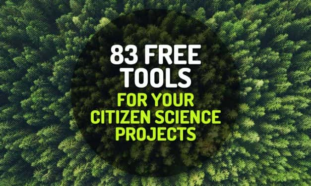 83 Free Tools and Resources for Your Citizen Science Projects