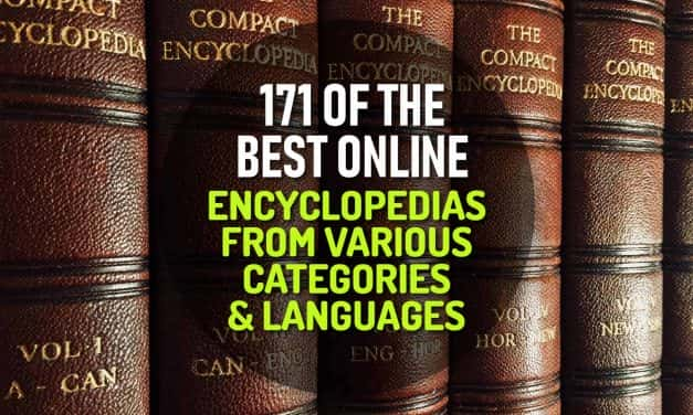 171 of the Best Online Encyclopedias from Various Categories and Languages