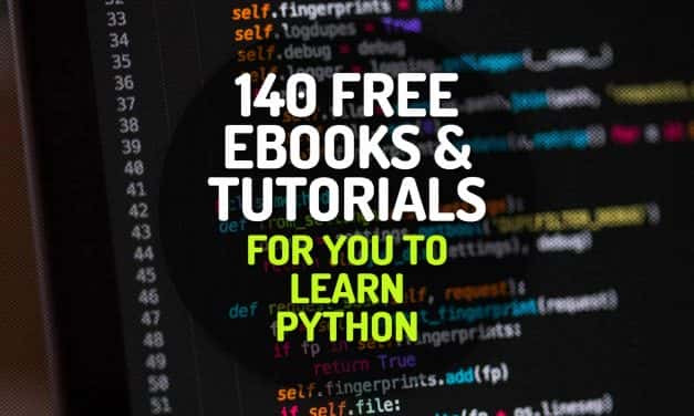 140 Awesome Free Ebooks and Tutorials for You to Learn Python