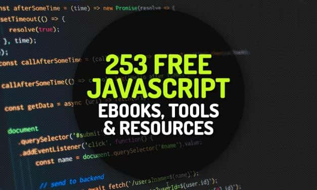 235 Free Javascript Ebooks, Tools and Resources