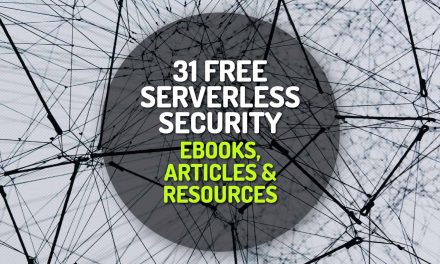 31 Free Serverless Security Ebooks, Articles and Resources