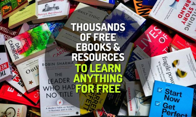 Thousands of Free Ebooks and Resources To Learn Anything For Free