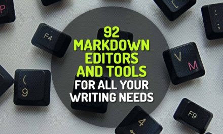 92 Markdown Editors and Tools for All Your Writing Needs