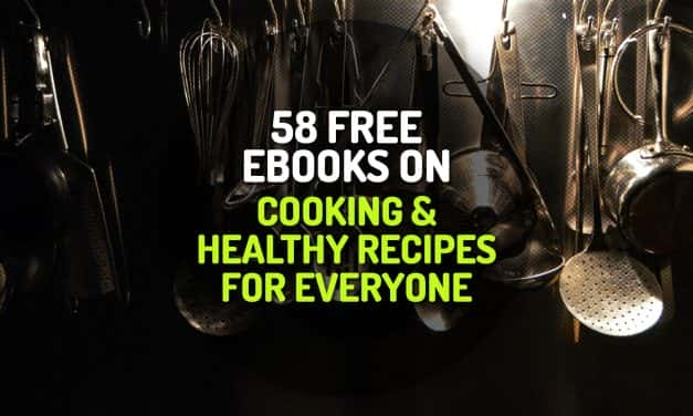 58 Free Ebooks on Cooking and Healthy Recipes for Everyone