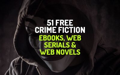 51 Free Crime Fiction Ebooks, Web Serials and Web Novels