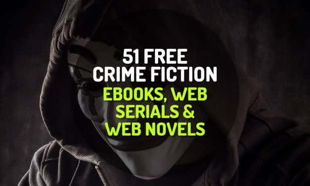 51 Free Crime Fiction Ebooks, Web Serials and Web Novels