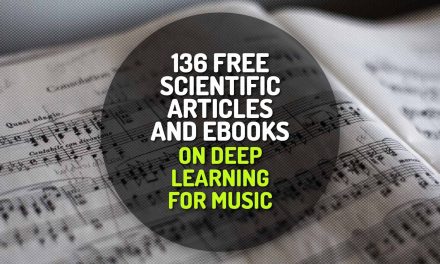 136 Free Scientific Articles, Thesis and Reports on Deep Learning for Music