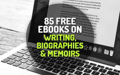 85 Free Writing, Biographies and Memoirs Ebooks