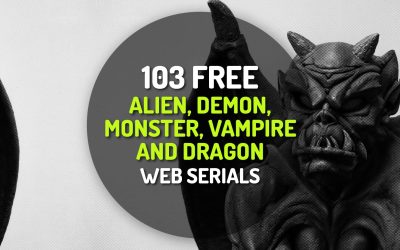 103 Free Alien, Demon, Monster, Vampire and Dragon Web Serials