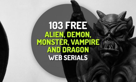 103 Free Alien, Demon, Monster, Vampire and Dragon Web Serials