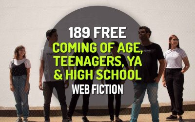 189 Free Coming of Age, Teenagers, YA and High School Web Fiction