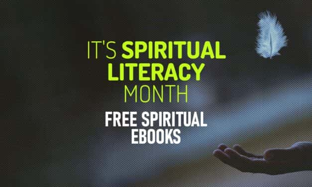 December is Spiritual Literacy Month – Free Spirituality Ebooks