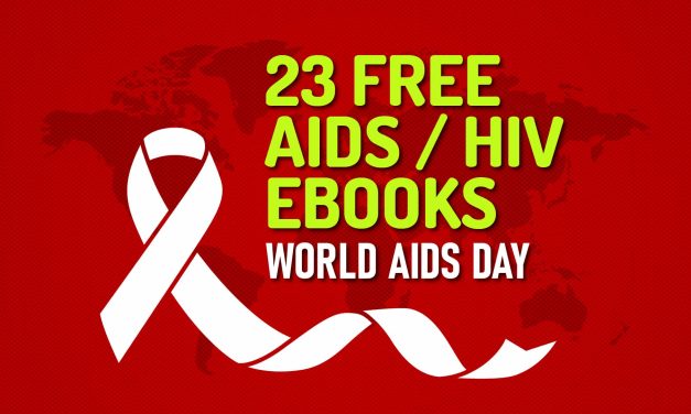 It is World Aids Day Today – 23 Free AIDS / HIV Ebooks